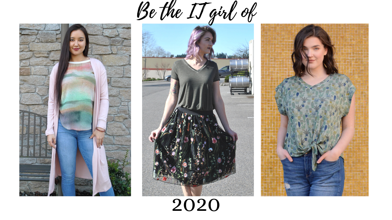 Be the It Girl of 2020!
